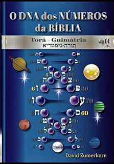 Livro O DNA dos números da Bíblia - Torá Guimátria
