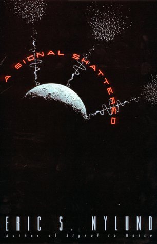 A Signal Shattered