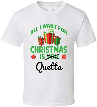 yeoldeshirtshop All I Want for Christmas is Quetta Random First Name T Shirt