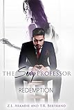 The Sexy Professor: Redemption (The Sexy Series)