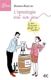 L' oenologie est un jeu