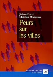 Peurs sur les villes