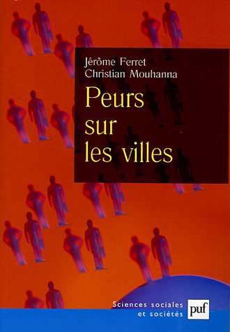 Peurs sur les villes