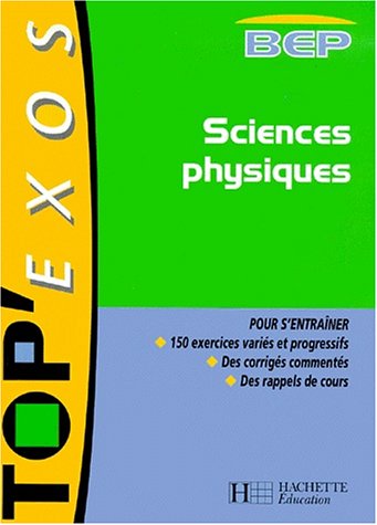 Sciences physiques, BEP