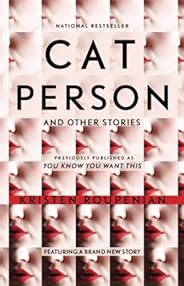 Cat Person and Other Stories