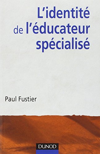 L' identité de l'éducateur spécialisé