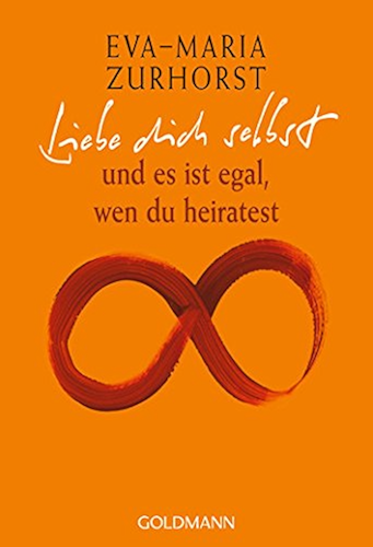 Download Liebe dich selbst: und es ist egal, wen du heiratest (German Edition) PDF