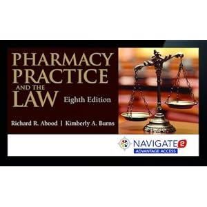 Navigate 2 Advantage Access For Pharmacy Practice And The Law (Navigate 2 Advantage Digital)