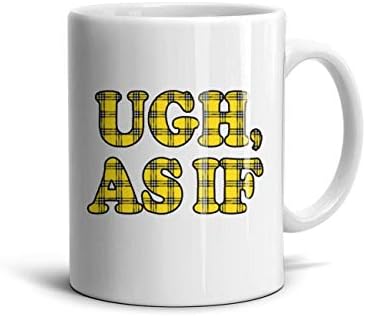 Dionveemn Clueless Ugh As If Plaid Print Background Espresso 11oz Coffee Mug White Ceramic Picture Tea Mugs