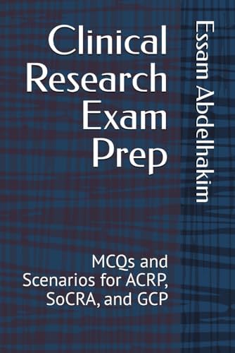 The Comprehensive Guide To Clinical Research: A Practical Handbook