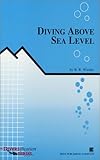 Diving above Sea Level, Wienke, Bruce, 0941332306