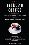 Espresso Coffee: The Chemistry of Quality by Andrea Illy, Rinantonio Viani