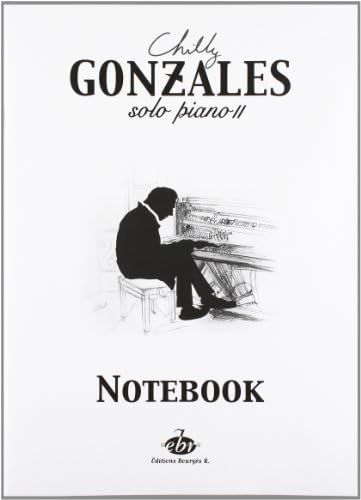 Chilly Gonzales: Solo Piano II - Notebook
