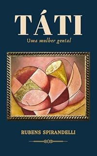 Livro Táti : Uma mulher genial