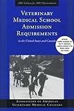 Veterinary Medical School Admission Requirements in the United States, AAVMC Staff, 155753229X