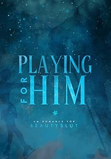 Livro PLAYING FOR HIM