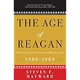 The Age of Reagan: The Conservative Counterrevolution: 1980-1989