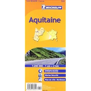 Aquitaine 524 Michelin Map France (Maps/Regional (Michelin))