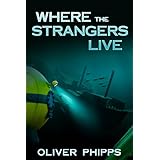 Where the Strangers Live