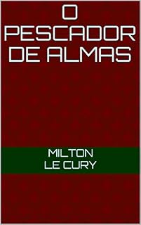 Livro O PESCADOR DE ALMAS