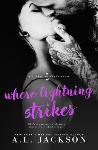 Where Lightning Strikes (Bleeding Stars Book 3)
