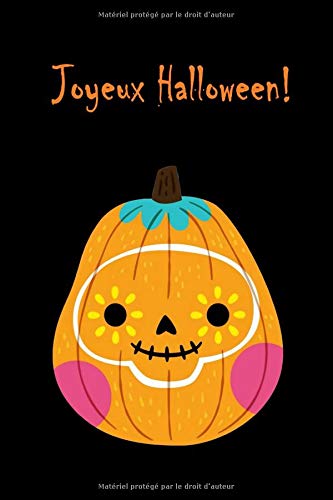 Joyeux Halloween Carnet De Notes Bloc Notes Agenda Livre De Recettes Journal De Voyage Farce Ou Friandise Bonbon Ou Baton Des Bonbons Ou Un Friandise Vampire Fantome French Edition Pomeline Papeterie