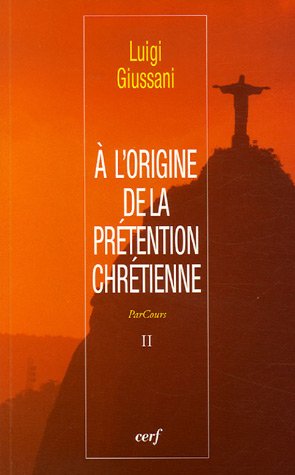 À l'origine de la prétention chrétienne