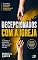 Livro DECEPCIONADOS COM A IGREJA (CAPA NOVA): 70 razões e desculpas para a evasão nas igrejas cristãs