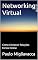 Livro Networking Virtual: Como Construir Relações Fortes Online