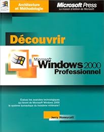Découvrir Windows 2000 professionnel