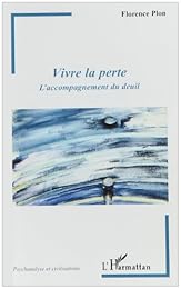 Vivre la perte