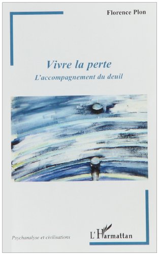 Vivre la perte
