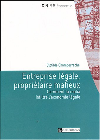 Entreprise légale, propriétaire mafieux