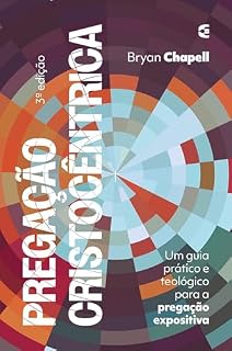 Livro Pregação cristocêntrica