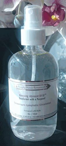 8oz Keeping abreast of it! Deodorant with a purpose! Encourages Lymphatic Drainage and Circulation 8oz