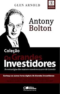 Livro OS GRANDES INVESTIDORES - Anthony Bolton