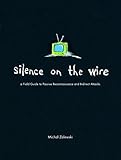 Silence on the Wire: A Field Guide to Passive Reconnaissance and Indirect Attacks cover