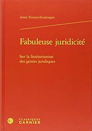 Fabuleuse juridicité