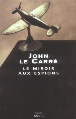 Le  miroir aux espions