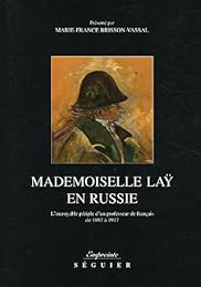 Mademoiselle Laÿ en Russie