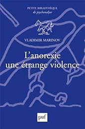 L' anorexie, une étrange violence