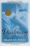 Deafening by Frances Itani