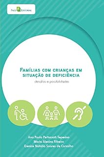 Livro Famílias com Crianças em Situação de Deficiência: Desafios e possibilidades