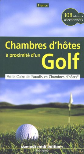 Chambres d'hôtes à proximité d'un golf
