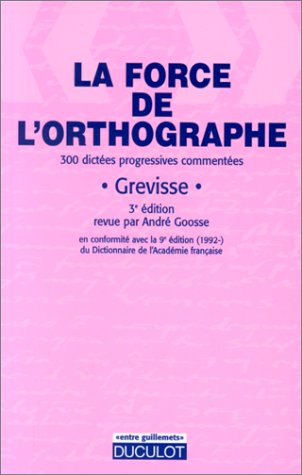Telecharger Force De L Orthographe Pdf De Grevisse Viakalsicont