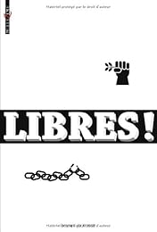 Libres !
