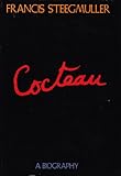 Hardcover Cocteau - A Biography Book