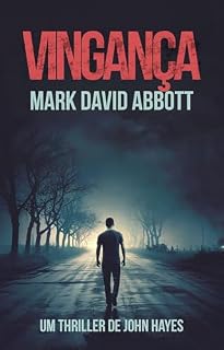 Livro Vingança: Um Thriller de John Hayes: #1