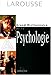 GRAND DICTIONNAIRE DE LA PSYCHOLOGIE. Edition 1999 by