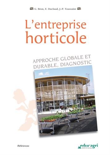 L' entreprise horticole
